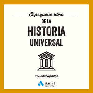 PEQUEO LIBRO DE LA HISTORIA UNIVERSAL, EL