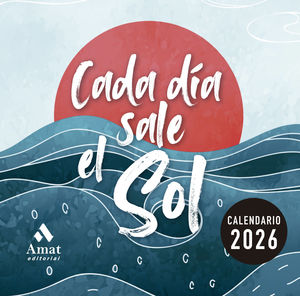 CALENDARIO CADA D�A SALE EL SOL 2026