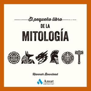 EL PEQUE�O LIBRO DE LA MITOLOG�A