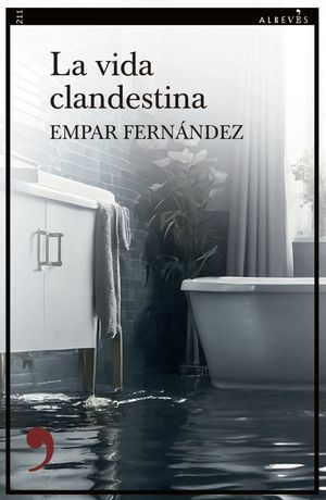 VIDA CLANDESTINA, LA