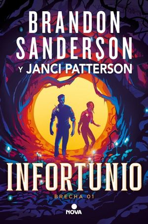 INFORTUNIO (TRILOG�A DE LA BRECHA 1)