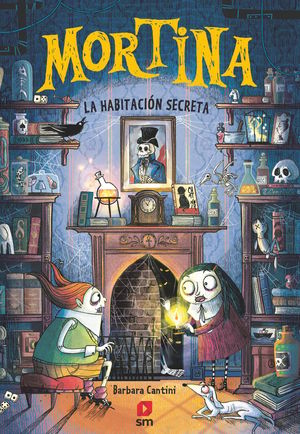 MORTINA 6: LA HABITACIN SECRETA