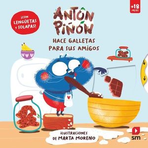 ANT�N PI��N HACE GALLETAS PARA SUS AMIGOS (PEQUE�O TAPA DURA)