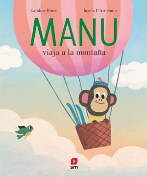 MANU VIAJA A LA MONTA�A