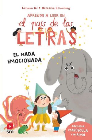 EL HADA EMOCIONADA. PAIS DE LAS LETRAS