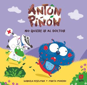 ANT�N PI��N NO QUIERE IR AL DOCTOR