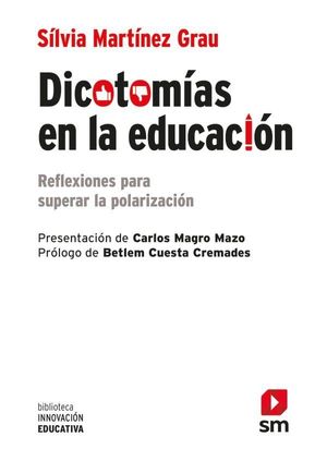 DICOTOM�AS EN LA EDUCACI�N
