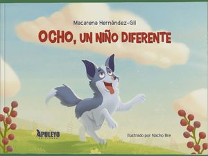 OCHO, UN NI�O DIFERENTE