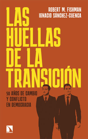 LAS HUELLAS DE LA TRANSICIN