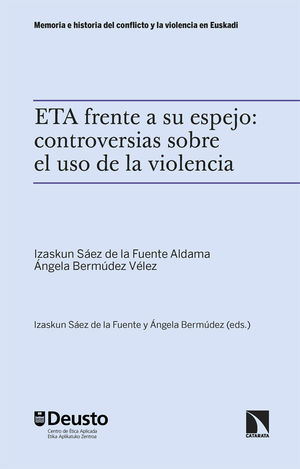 ETA FRENTE A SU ESPEJO: CONTROVERSIAS SOBRE EL USO DE LA VIO