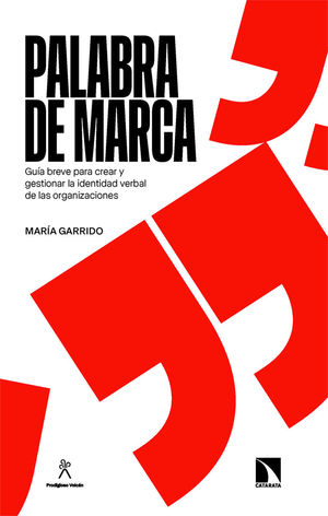 PALABRA DE MARCA:GUIA BREVE CREAR Y GESTIONAR IDENTIDAD