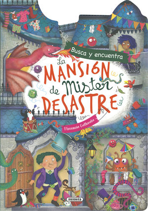 MANSION DE MISTER DESASTRE, LA