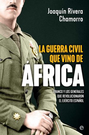 GUERRA CIVIL QUE VINO DE AFRICA, LA