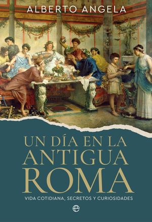 UN D�A EN LA ANTIGUA ROMA