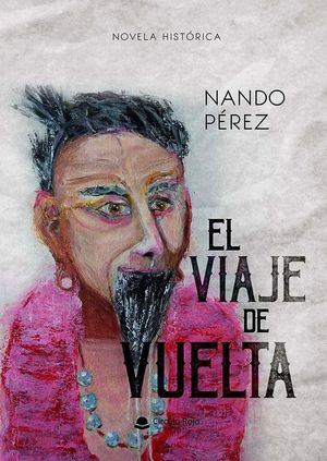 VIAJE DE VUELTA, EL