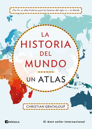 LA HISTORIA DEL MUNDO. UN ATLAS