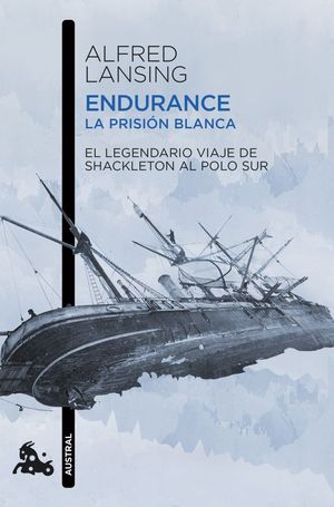 ENDURANCE. LA PRISI�N BLANCA