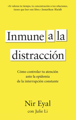 INMUNE A LA DISTRACCION