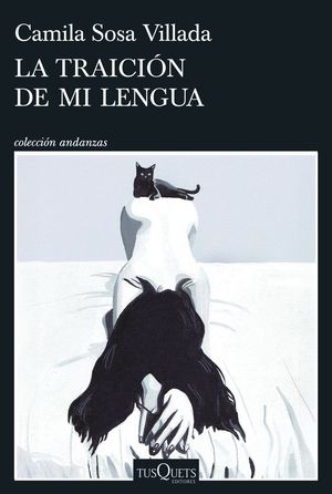 LA TRAICI�N DE MI LENGUA