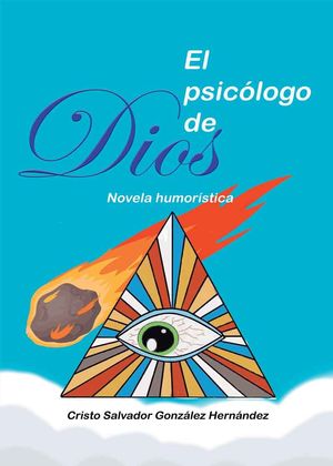 EL PSICLOGO DE DIOS