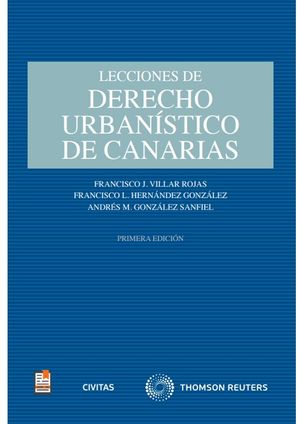 LECCIONES DE DERECHO URBANSTICO DE CANARIAS (PAPEL + E-BOOK)