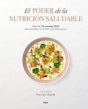 EL PODER DE LA NUTRICI�N SALUDABLE