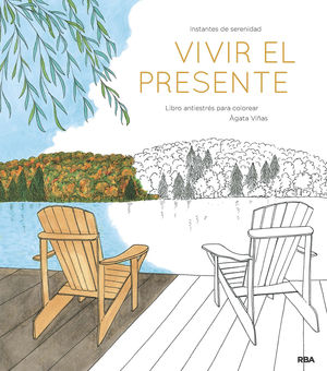 VIVIR EL PRESENTE