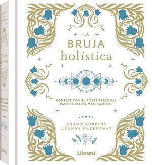 LA BRUJA HOLSTICA
