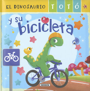 EL DINOSAURIO TOT Y SU BICICLETA