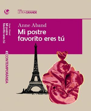 MI POSTRE FAVORITO ERES T. (EDICIN EN LETRA GRANDE)