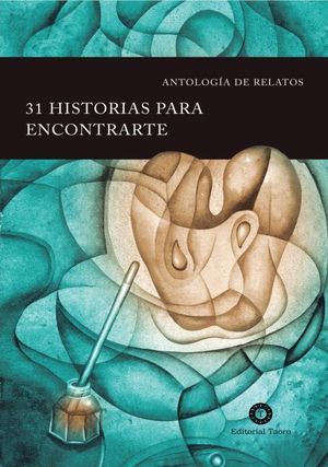 31 HISTORIAS PARA ENCONTRARTE