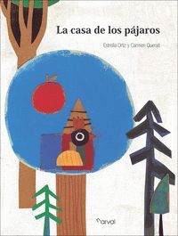 CASA DE LOS PJAROS, LA