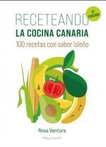 RECETEANDO. LA COCINA CANARIA 3 EDICION