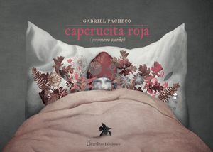 CAPERUCITA ROJA (PRIMERO SUEO)