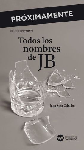 TODOS LOS NOMBRES DE JB
