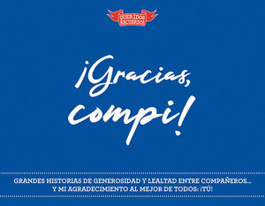 GRACIAS, COMPI!