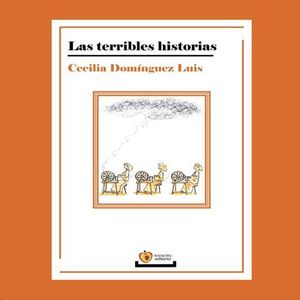 LAS TERRIBLES HISTORIAS