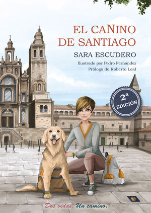 EL CANINO DE SANTIAGO (2ED)