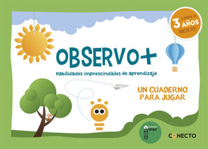 OBSERVO+ HABILIDADES IMPRESCINDIBLES DE APRENDIZAJE (3 AOS)
