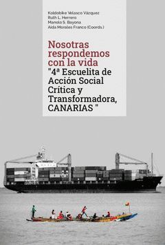 NOSOTRAS RESPONDEMOS CON LA VIDA