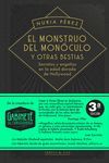 EL MONSTRUO DEL MONCULO Y OTRAS BESTIAS (NE) (4ED)