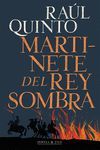 MARTINETE DEL REY SOMBRA 2.� EDICI�N