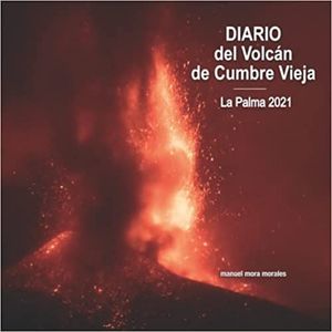 DIARIO DEL VOLCAN DE CUMBRE VIEJA