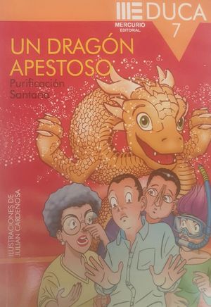DRAGON APESTOSO, UN