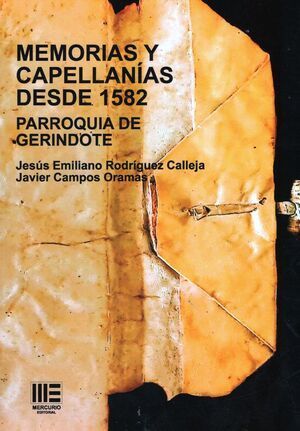 MEMORIAS Y CAPELLANAS DESDE 1582. PARROQUIA DE GERINDOTE