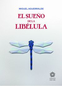 EL SUEO DE LA LIBLULA