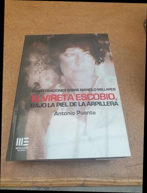 CONVERSACIONES SOBRE MANOLO MILLARES. EL VIRETA ESCOBIO, BAJO LA PIEL DE LA ARPI