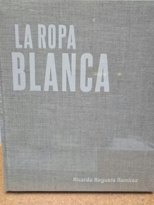 LA ROPA BLANCA