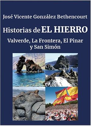 HISTORIAS DE EL HIERRO