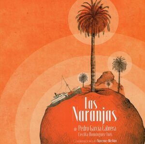 LAS NARANJAS DE PEDRO GARC�A CABRERA